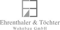 Ehrenthaler & Töchter Wohnbau GmbH